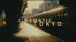 CINEMATIC TOKYO  - 4K short film 2024  with the FUJIFILM XT4, 35mm F1.4 and 16-80 F4 - travel VLOG