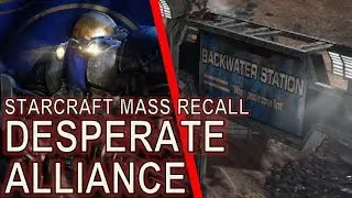 Starcraft Mass Recall 03 - Desperate Alliance