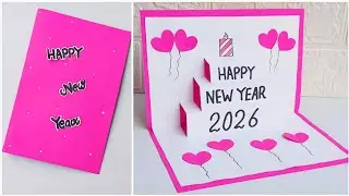 DIY New Year Pop Up Card Ideas 2026/Happy New Year Greeting Card/Easy New Year Card Making Idea