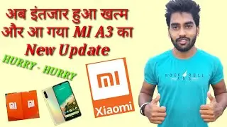 New Update Mi A3 in July 2020