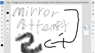 Day 12 digital art mirror attempt 2