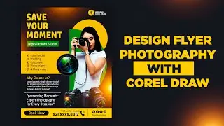 Photography Flyer Design in CorelDRAW | Easy & Clean Layout