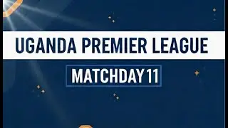 UPL Match Day 11 highlights 24/25 seasons