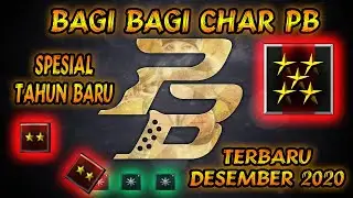 BAGI BAGI CHAR PB GRATIS SPESIAL TAHUN BARU!