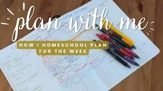 PLAN WITH ME! || Plan a week of homeschool lessons with me in my Rad & Happy planner