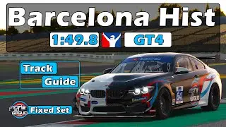 iRacing GT4 Challenge Barcelona Historic Track Guide - 1:49.8
