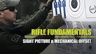 Sight Picture & Mechanical Offset | Pro's Guide to Rifle Fundamentals