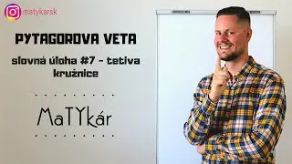 PYTAGOROVA VETA - slovná úloha #7 | tetiva kružnice