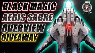 Black Magic Aeigs Sabre Review and Giveaway - Star Citizen 4.3.2