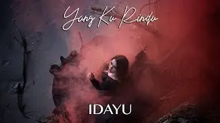 🔴 Idayu - Yang Ku Rindu (Official Music Video) OST Setelah Ku Dimiliki