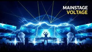 Mainstage Voltage | EDM instrumental | DJ Remix
