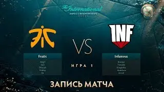 Fnatic vs Infamous, The International 2017, Групповой Этап, Игра 1