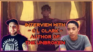 Interview with C.L. Clark Author of The Unbroken!