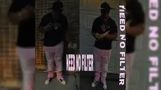 Need No Filter (Official visualizer) Prod by. @hoodrixhbeats