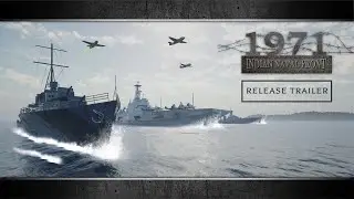 1971: Indian Naval Front | Release Trailer | PC Game