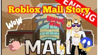 ROBLOX MALL STORY