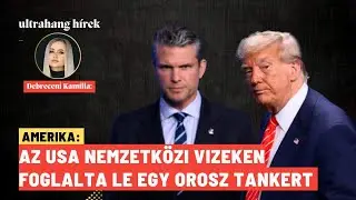 Rendk&iacute;v&uuml;li! Orosz tankert foglalt el az Egyes&uuml;lt &aacute;llamok - Ultrahang H&iacute;rek
