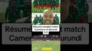 complete highlights match Cameroon Vs Burundi