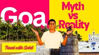 Goa Exposed: Myths vs Reality | Truth Tourists Don&rsquo;t Know 🇮🇳🌴