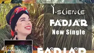 I-Science - Fadjar - Clip Officiel : le teaser