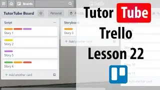 Trello Tutorial - Lesson 22 - Email to Board