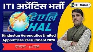 HAL Apprentices Recruitment 2026 &ndash; Hindustan Aeronautics Limited ITI Pass Jobs | Full Details