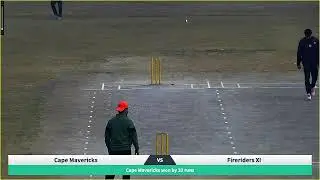Cape Mavericks. vs. Fireriders XI