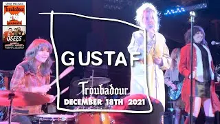 Gustaf Live @ The Troubadour West Hollywood 12-18-2021