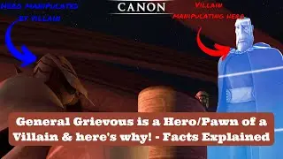 General Grievous is a Hero/Pawn of a Villain & Here's Why! - Facts Explained