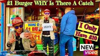 I Found a &pound;1 Burger in Blackpool&hellip; This Shouldn&rsquo;t Exist!