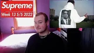 Streetwear Talk | Supreme & Roy DeCarava Collab For A Week 13 S/S22 Capsule!