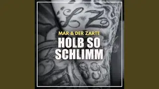 Holb so schlimm (feat. MAR)
