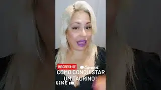 COMO CONQUISTAR UM HOMEM DO SIGNO DE TOURO!
