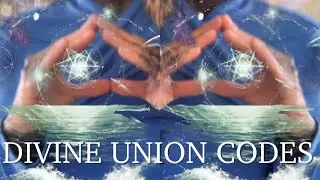Divine Union Codes Sound & Light Language Activation for Sacred Soul and Cosmic Union