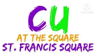 St. Francis Square Commercial Jingle 4th Logo Remake