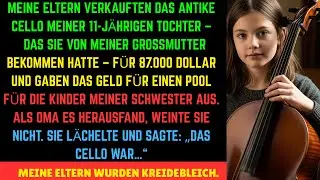Meine Eltern haben das Cello meiner Tochter GESTOHLEN und für 87.000 Dollar verkauft.