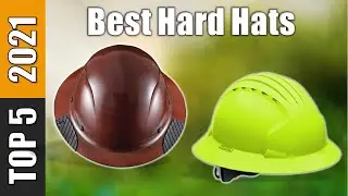 Hard Hats - The Best Hard Hats 2021