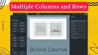 Create Multiple Columns And Rows - Bricks Builder Tutorial