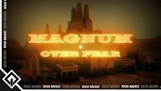 MAGNUM - Over Fear | RioX Release