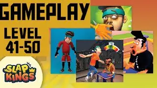 Slap Kings - Gameplay Full Walkthrough Part -5 (Level 41-50)
