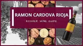Ramon Cardova Rioja | Kosher Wine Guide