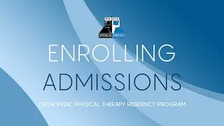 ENROLLING ADMISSIONS FOR 2ND CLASS | Balance Physical Therapy Residency Program