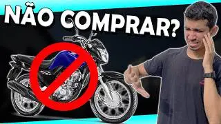 CG 160 START | Motivos para n&atilde;o comprar e comprar uma Honda CG 160 Start pontos positivos e negativo