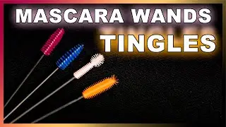 ASMR Mascara Wands Tingles on Different Microphones   How fast will you fall asleep?