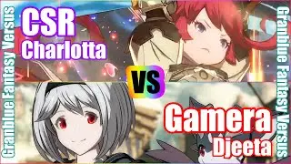 [GBVS] Granblue Fantasy Versus Rank match  CSR (Charlotta) vs Gamera (Djeeta)