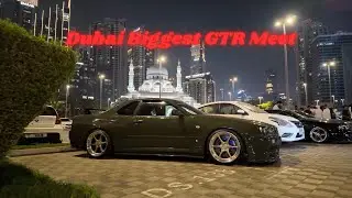Dubai Biggest GTR Car Meet