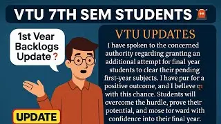 VTU 7TH SEM UPDATES|| VTU UPDATES 1ST YEAR BACKLOGS|| #vturesults #vtu #vtuupdates 