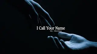 Vibfy  -  I Call Your Name
