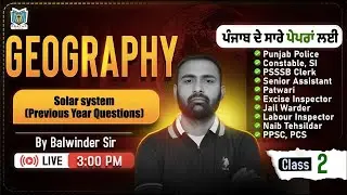 Geography PYQs For Senior Assistant Exam 2025 | Topic Wise Questions | PSSSB | By Balwinder Sir #2