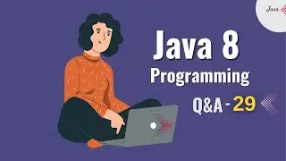 Stream API In Java 8 Interview Questions - 29 | Java 8 Coding Interview Questions | Coding Questions